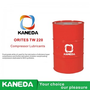 KANEDA ORITES TW 220 น้ำมันสีขาวเกรดอาหารใช้สำหรับการหล่อลื่นของเอทิลีนไฮเปอร์คอมเพรสเซอร์และสำหรับการหล่อลื่นของคอมเพรสเซอร์ลูกส...