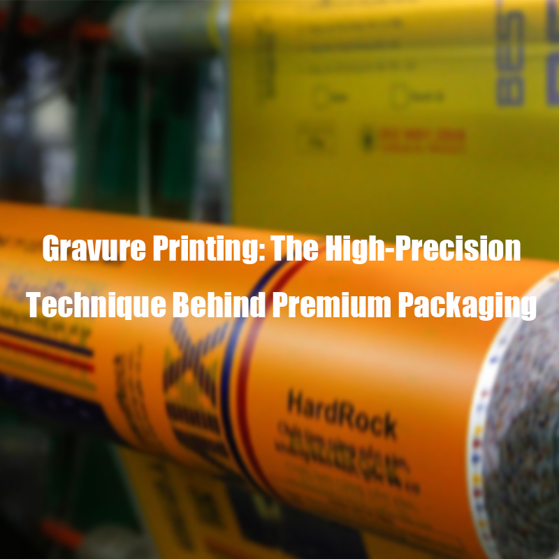 Gravure Printing: สูง-เทคนิคความแม่นยำหลังบรรจุภัณฑ์พรีเมี่ยม